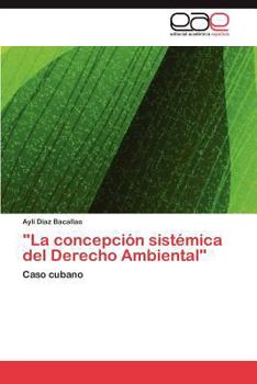 Paperback "La Concepcion Sistemica del Derecho Ambiental" [Spanish] Book