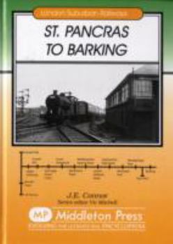 Hardcover St. Pancras to Barking (London Suburban Railways) Book