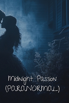 Paperback Midnight Passion (PARANORMAL) Book