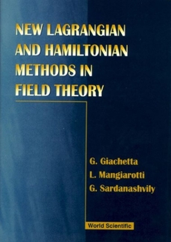 Hardcover New Lagrangian and Hamiltonian Methods in Field Theory Book