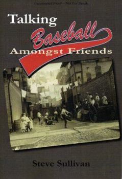 Paperback Talking Baseball Amongst Friends Book