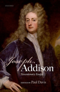 Hardcover Joseph Addison: Tercentenary Essays Book