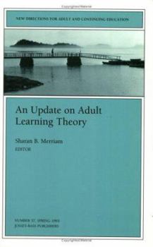 Paperback An Update on Adult Learning Theory: New Directions for Adult and Continuing Education, Number 57 Book