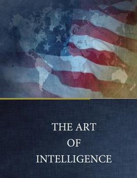 Paperback THE ART of INTELLIGENCE Book