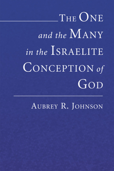 Paperback The One and the Many in the Israelite Conception of God Book