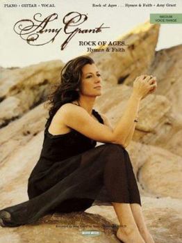 Paperback Amy Grant - Rock of Ages... Hymns & Faith Book