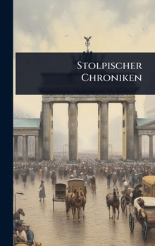 Hardcover Stolpischer Chroniken [German] Book