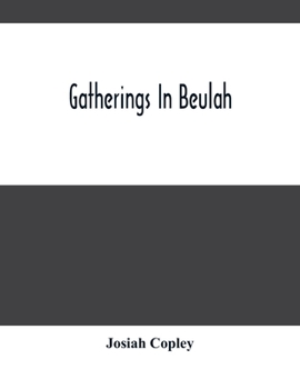 Paperback Gatherings In Beulah Book