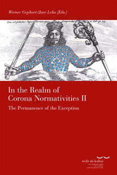 Paperback In the Realm of Corona Normativities II: The Permanence of the Exception Book