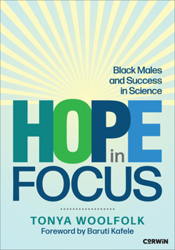 Paperback Hope in Focus: Black Males and Success in Science Book