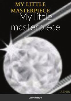 Paperback My little masterpiece Book