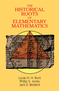 Paperback The Historical Roots of Elementary Mathematics Book