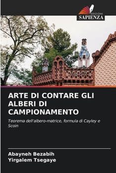 Paperback Arte Di Contare Gli Alberi Di Campionamento [Italian] Book