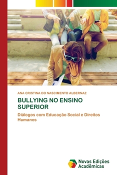 Paperback Bullying No Ensino Superior [Portuguese] Book