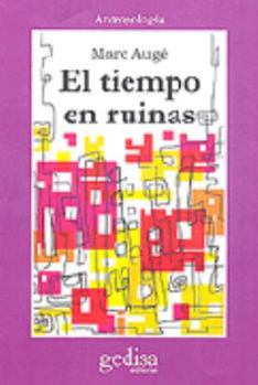 Paperback El tiempo en ruinas [Spanish] Book