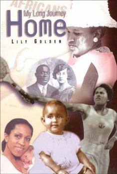 Hardcover My Long Journey Home Book