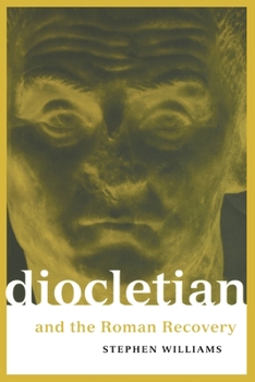 Paperback Diocletian and the Roman Recovery Book