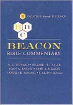 Hardcover Beacon Bible Commentary, Volume 9: Galatians Through Philemon Book