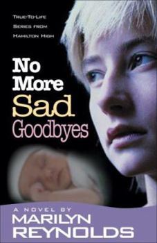 Paperback No More Sad Goodbyes Book