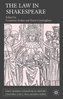 The Law in Shakespeare - Book  of the Early Modern Literature in History