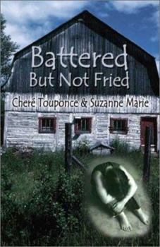 Paperback Battered but Not Fried Book