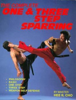 Paperback The Complete One Step & Three Sparring Book