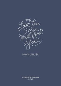 Paperback The Last Time I'll Write about You Book