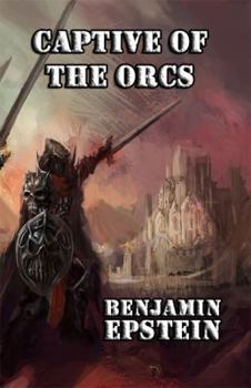 Paperback Captive of the Orcs Book