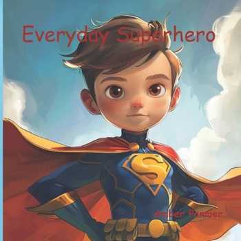 Paperback Everyday Superhero Book