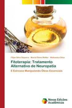 Paperback Fitoterapia: Tratamento Alternativo de Neuropatia [Portuguese] Book