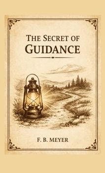 Paperback The Secret of Guidance Book