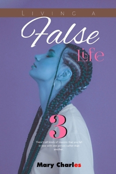 Paperback Living a False Life 3 Book