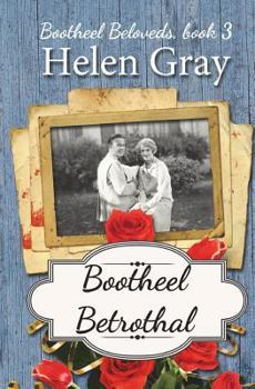 Bootheel Betrothal - Book #3 of the Bootheel Beloveds