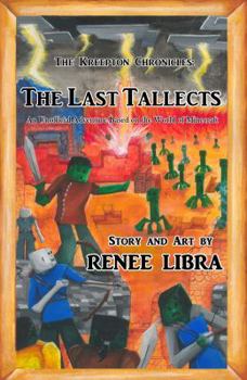 Paperback The Kreepton Chronicles: The Last Tallects Book