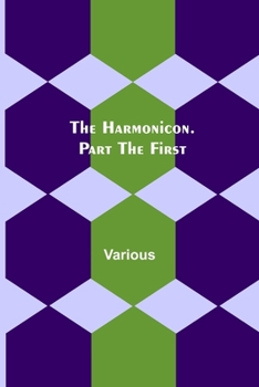 Paperback The Harmonicon. Part the First Book