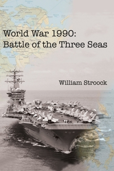 Paperback World War 1990: Battle of the Three Seas Book