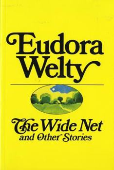 Paperback The Wide Net and Other Stories Book