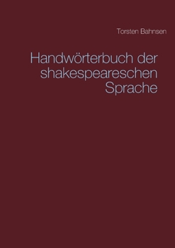 Paperback Handwörterbuch der shakespeareschen Sprache [German] Book