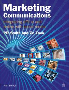 Paperback Marketing Communications: Integrating Offline and Online with Social Media Book