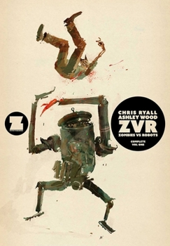 Paperback Zvrc: Zombies Vs Robots Complete Volume 1 Book