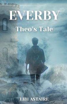 Paperback Everby: Theo's Tale Book