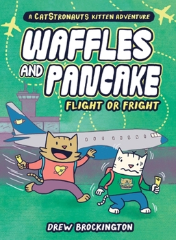Hardcover Waffles and Pancake: Flight or Fright: Flight or Fright Book