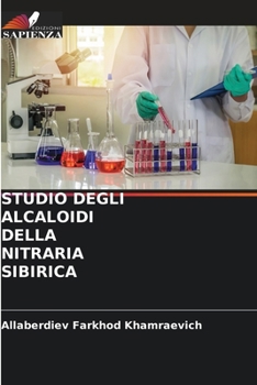 Paperback Studio Degli Alcaloidi Della Nitraria Sibirica [Italian] Book