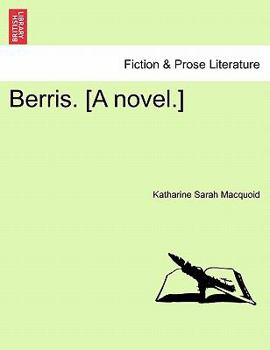 Paperback Berris. [A Novel.] Book