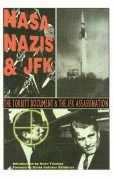 Paperback Nasa, Nazis & JFK: The Torbitt Document & the Kennedy Assassination Book