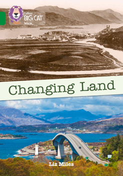 Paperback Collins Big Cat - Changing Land: Band 15/Emerald Book