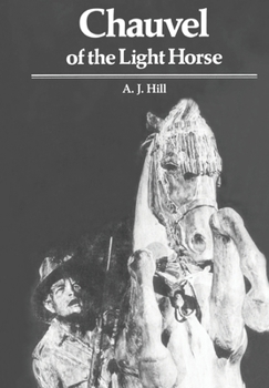 Paperback Chauvel of the Light Horse Book