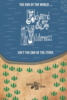 Paperback Edward and the Wilderness Book
