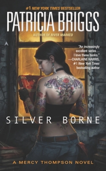 Silver Borne - Book #5 of the Mercy Thompson