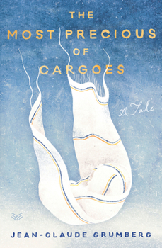 Hardcover The Most Precious of Cargoes: A Tale Book